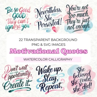 Watercolor Calligraphy Motivational Quotes Clipart | PNG and SVG
