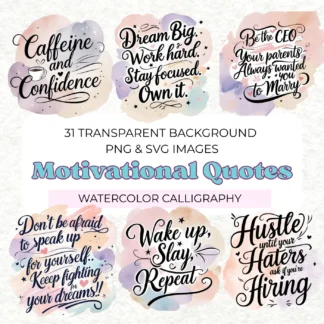 31 motivational quotes clipart bundle png svg for sublimation