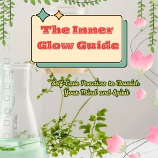 The Inner Glow Guide