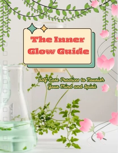 The Inner Glow Guide