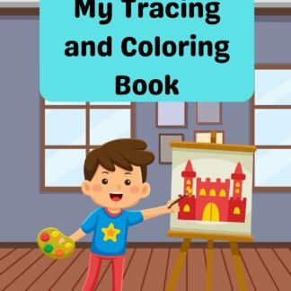 Tracing and Coloring Books for Kids