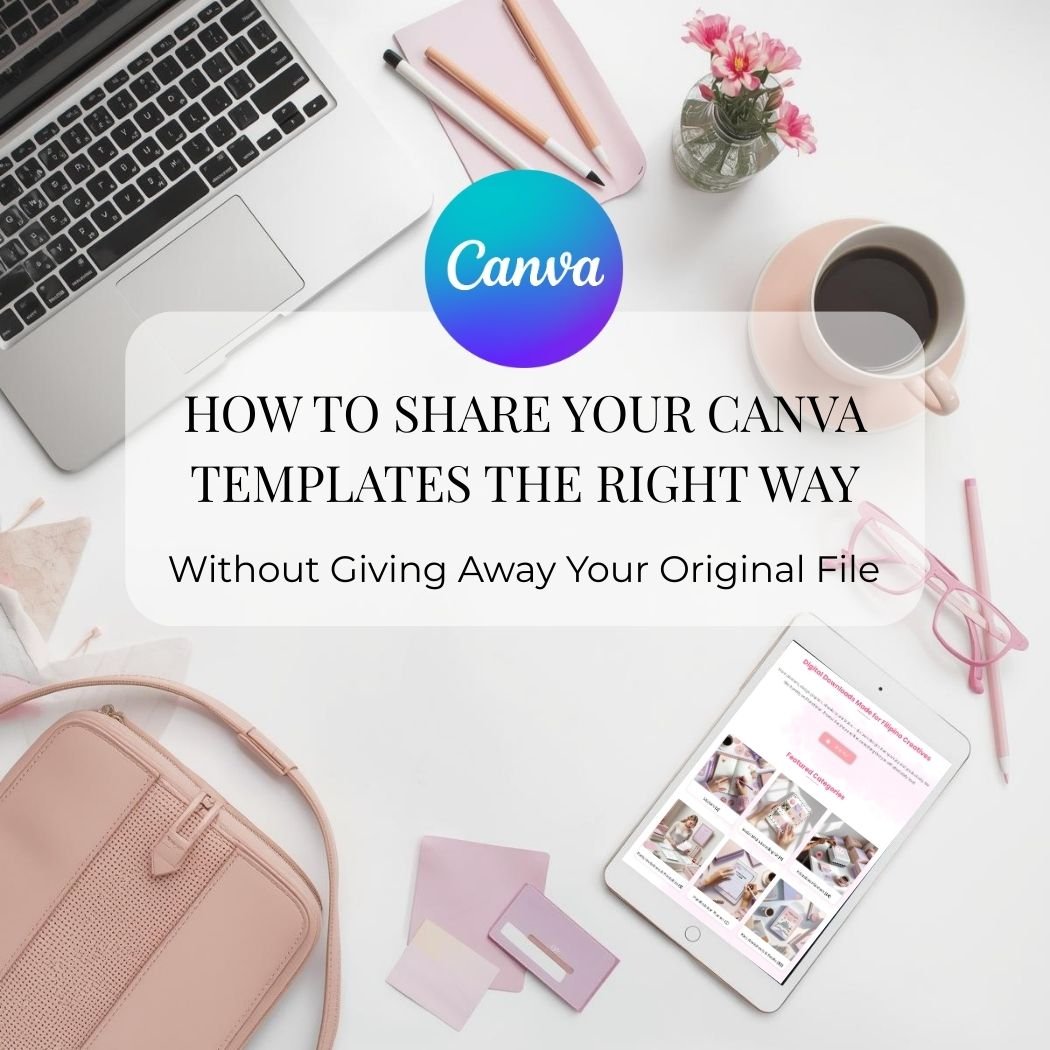 How to share your canva template the right way