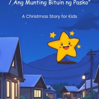 The Little Star’s Christmas Wish / Ang Munting Bituin ng Pasko