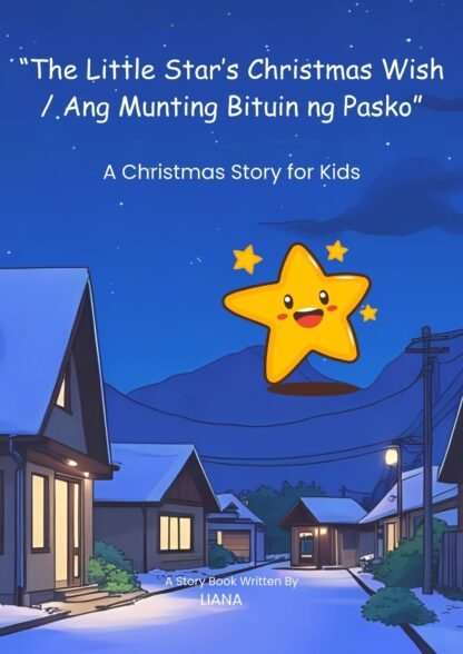 The Little Star’s Christmas Wish / Ang Munting Bituin ng Pasko