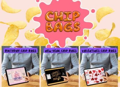 Chip Bags Bundle (Birthday, New Year and Valentine's Day)